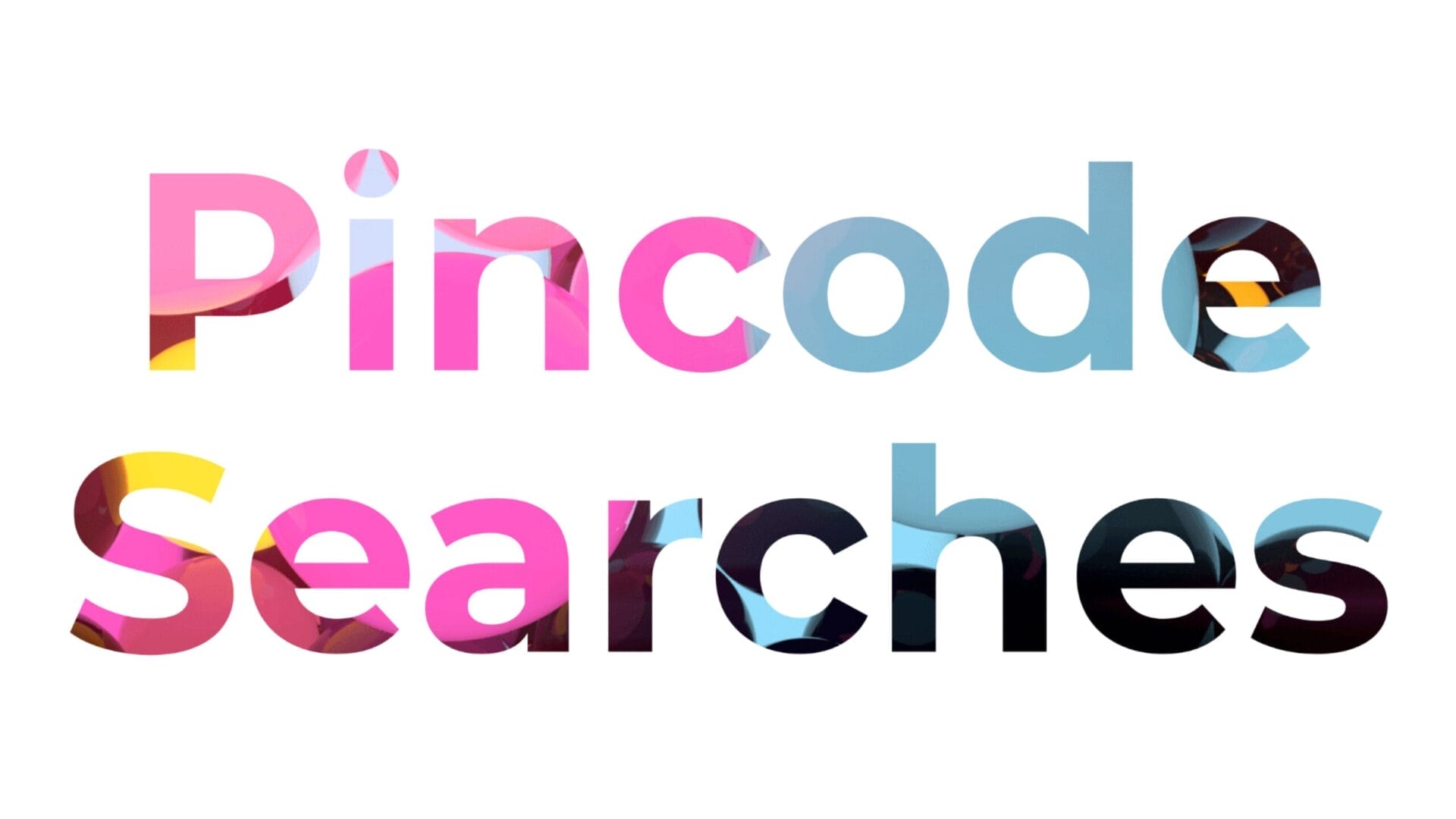 Pincode Searches